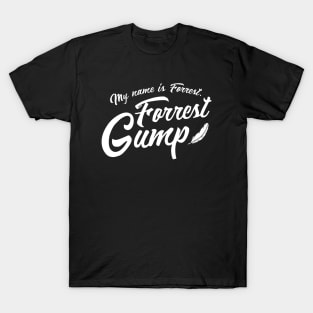 Forrest Gump My Name is Forrest Script T-Shirt